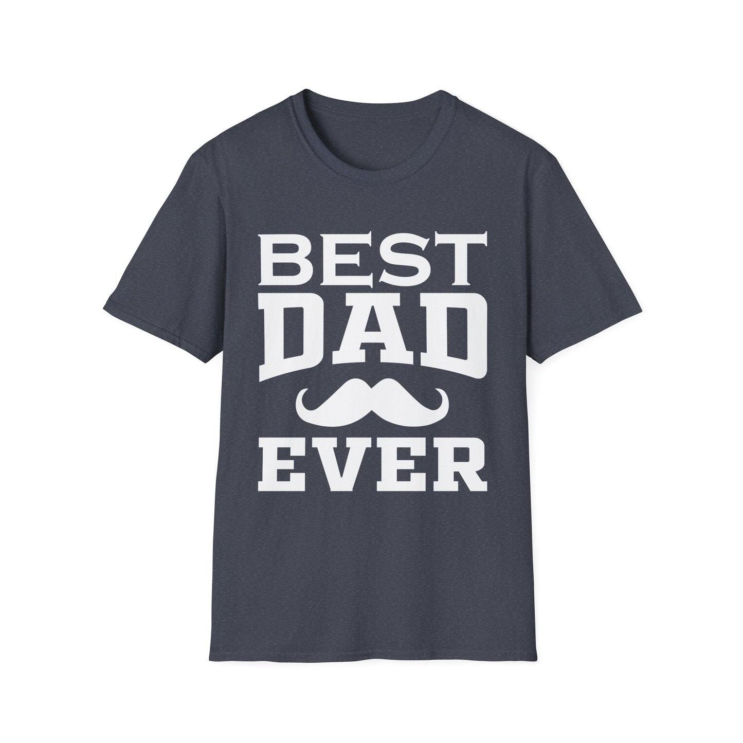 Best Dad Ever Father’s Day T-Shirt
