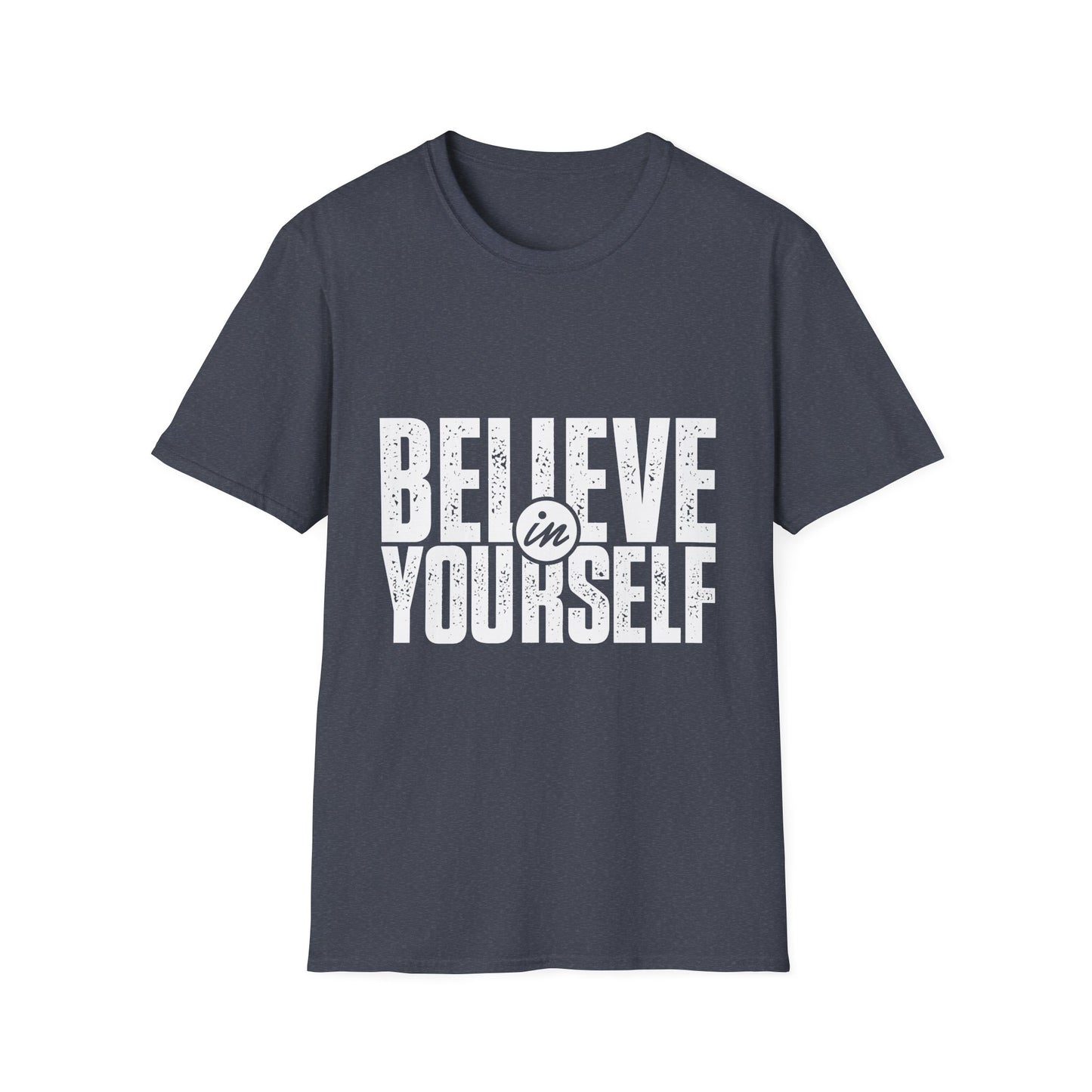 Believe in Yourself Motivational T-Shirt