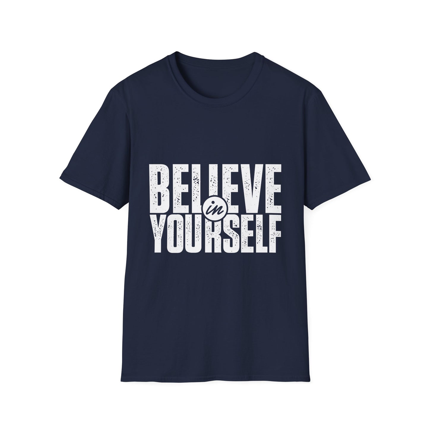 Believe in Yourself Motivational T-Shirt