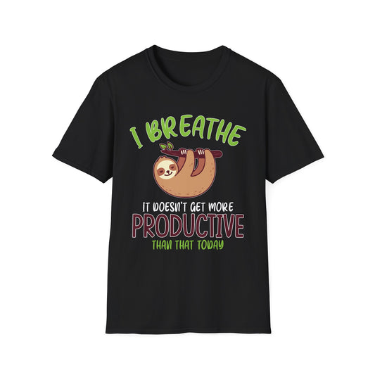 I Breathe Sloth Funny Graphic T-Shirt