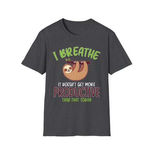 I Breathe Sloth Funny Graphic T-Shirt