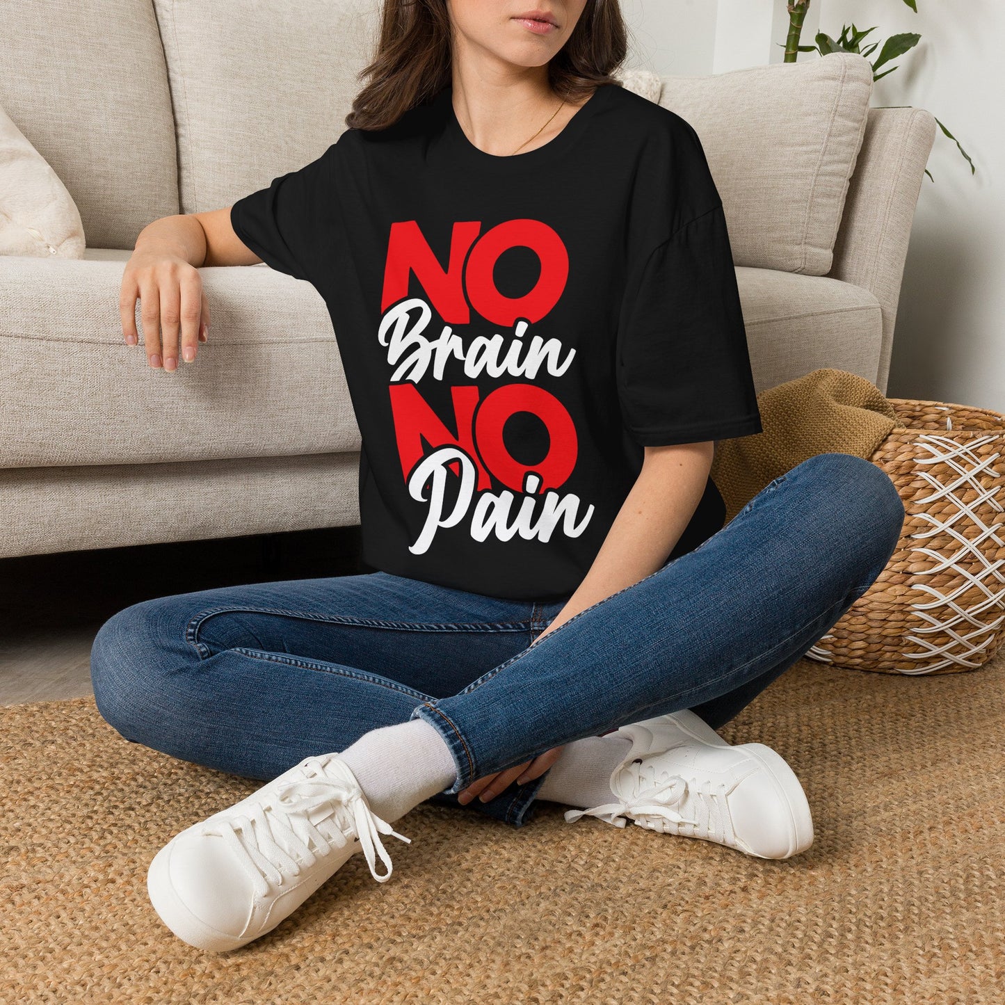 No Brain No Pain Funny Graphic T-Shirt