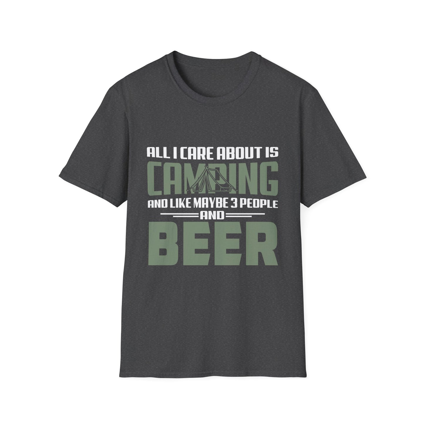 All I Care About Is Camping Funny Outdoor T-Shirt