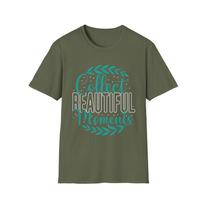 Collect Beautiful Moments Inspirational T-Shirt | Positive Lifestyle