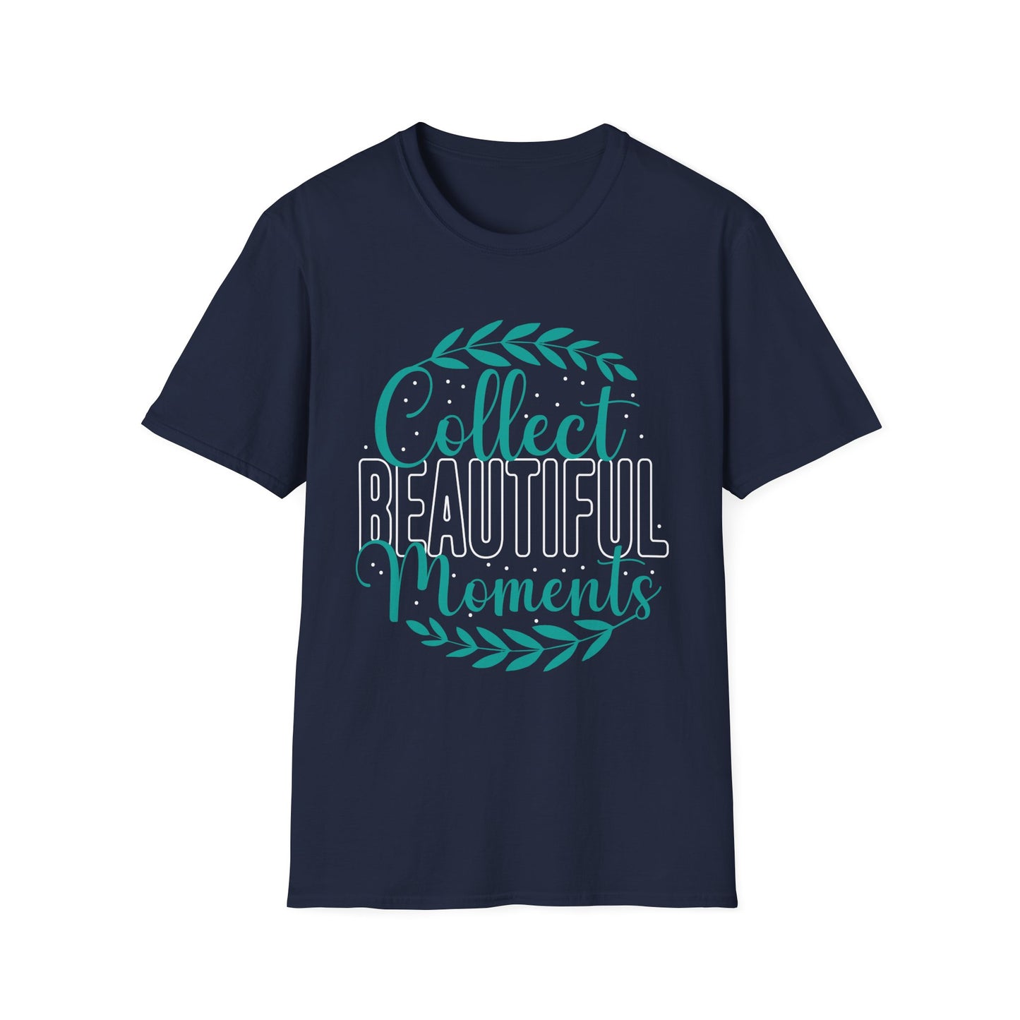 Collect Beautiful Moments Inspirational T-Shirt | Positive Lifestyle