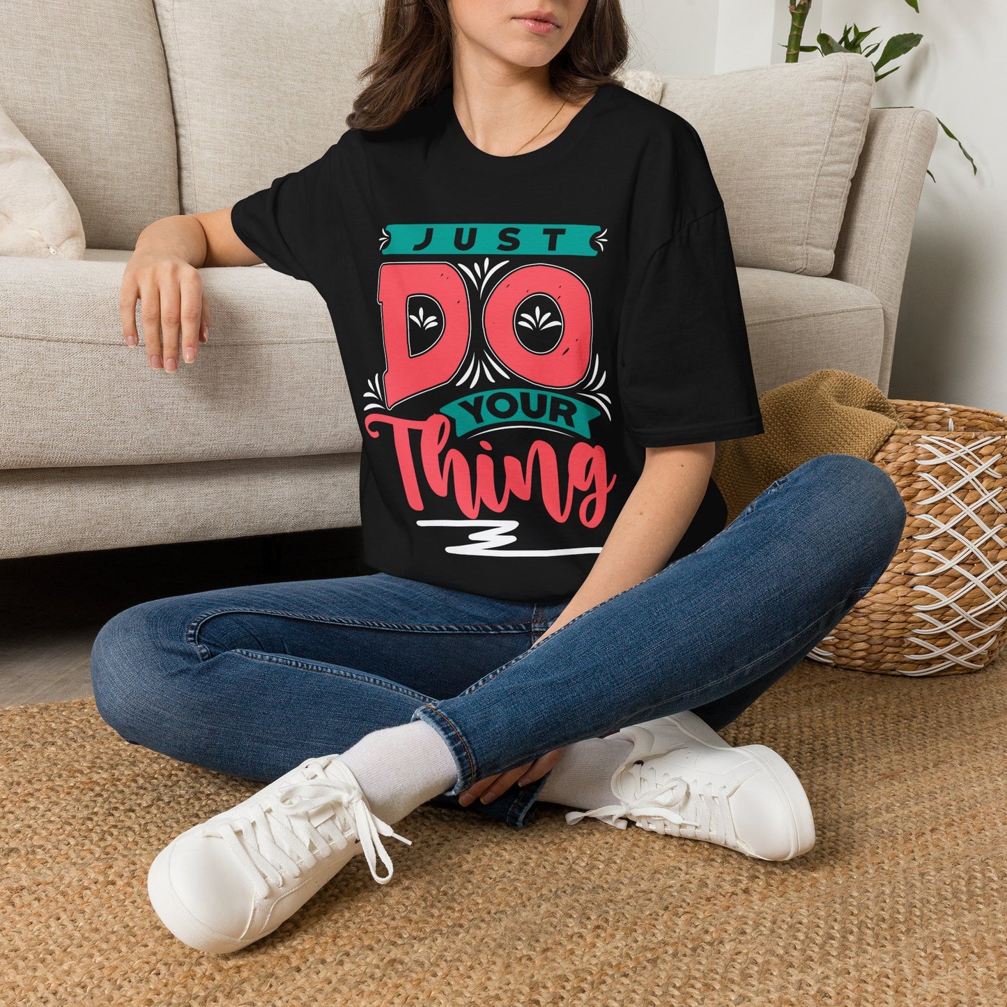 Just Do Your Thing Motivational T-Shirt
