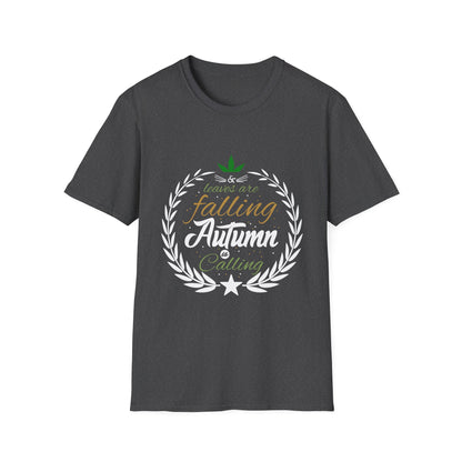 Autumn Leaves Are Falling T-Shirt – Cozy Fall Graphic T-shirt