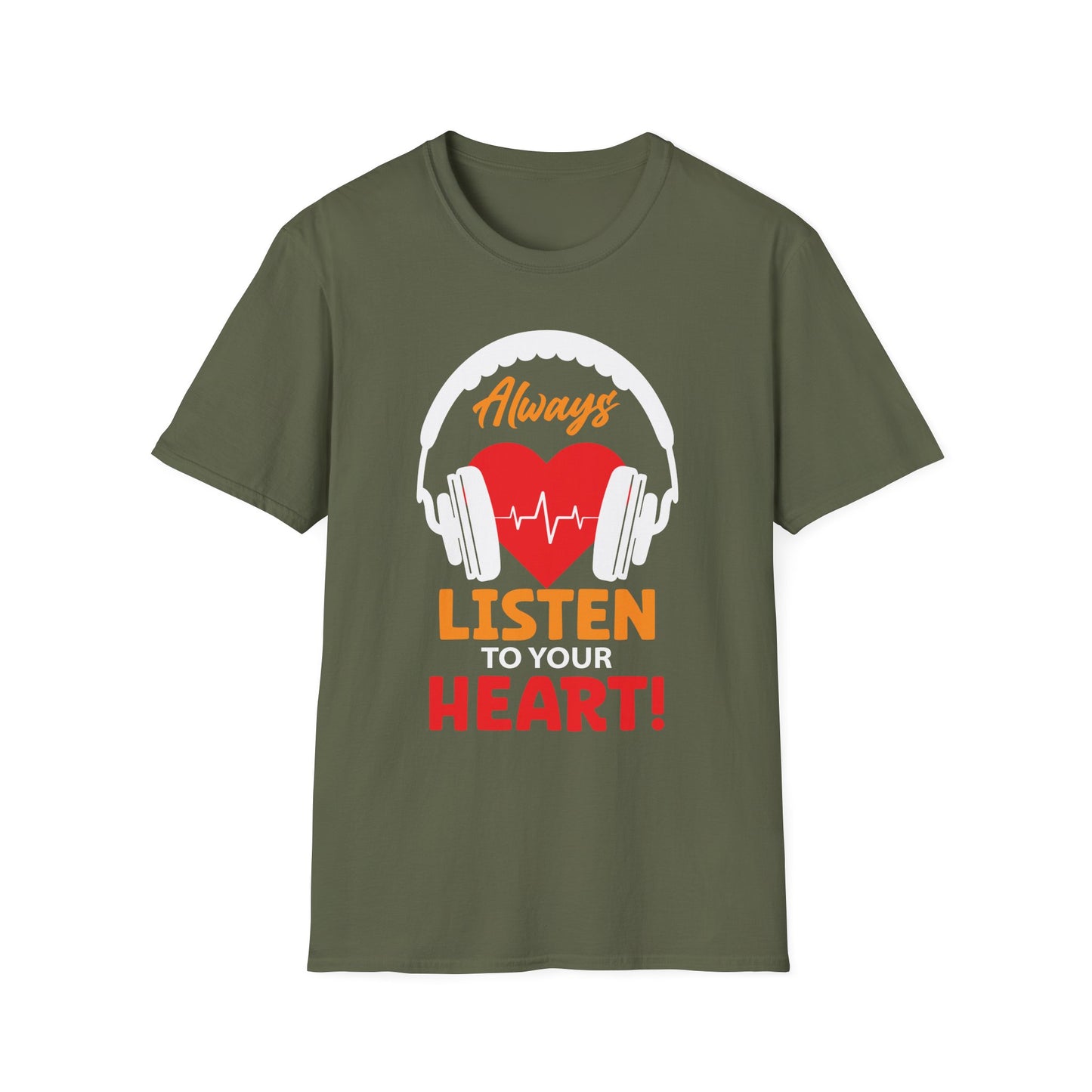 Always Listen to Your Heart Music Lover T-Shirt