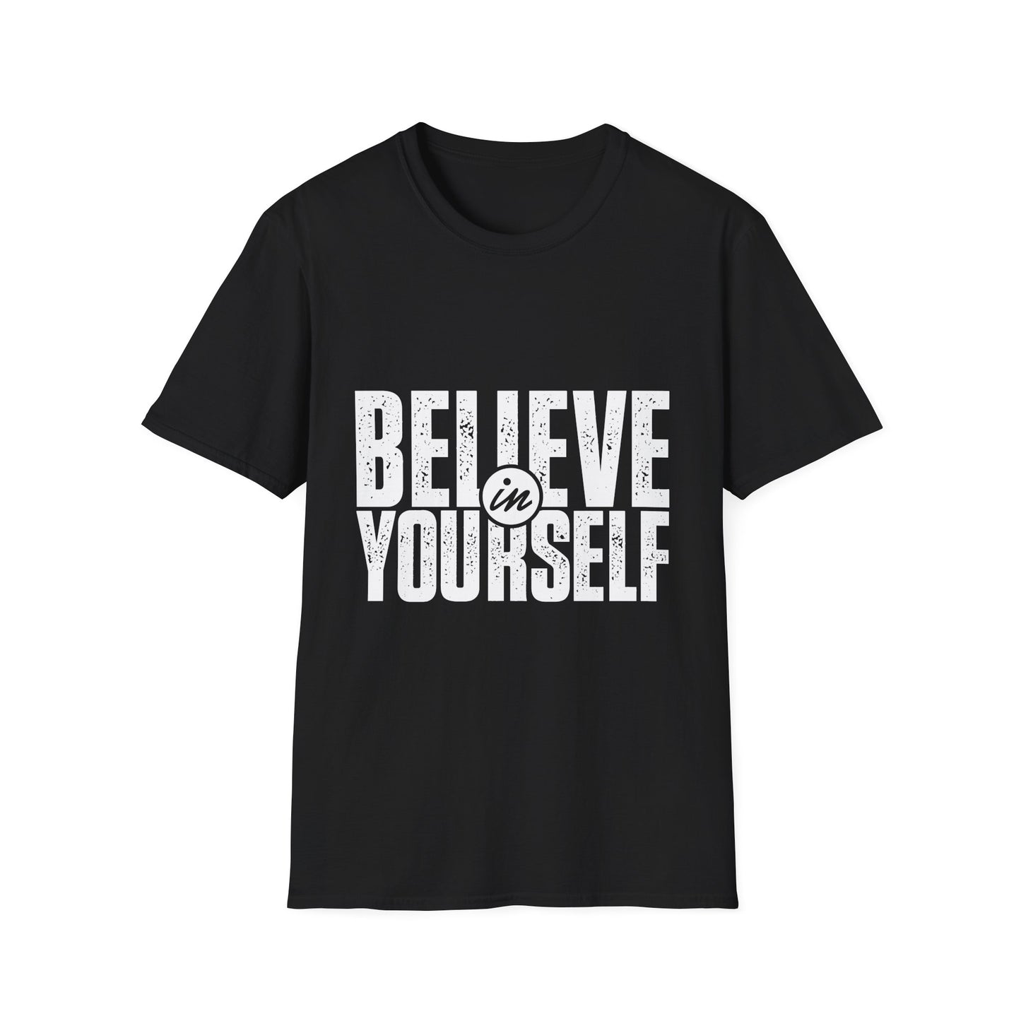 Believe in Yourself Motivational T-Shirt