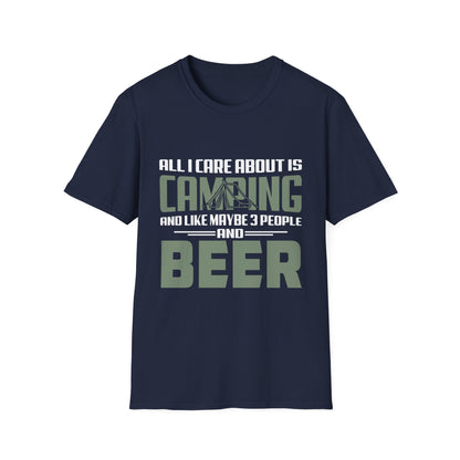 All I Care About Is Camping Funny Outdoor T-Shirt