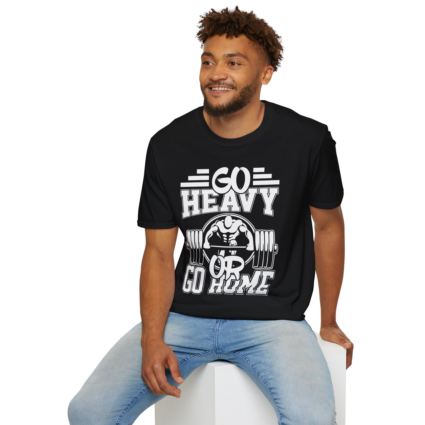 Go Heavy or Go Home Weightlifting T-Shirt